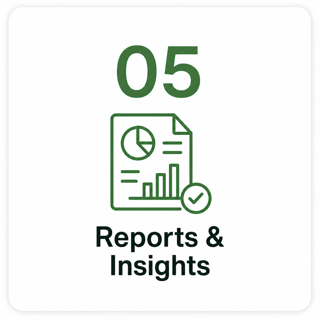 Step 5 of the bookkeeping process Deliver financial reports and insights to help support business decisions